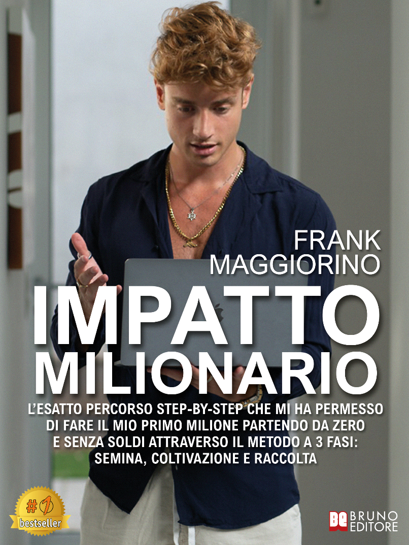 Social Media Marketing: "Impatto Milionario" by Frank Maggiorino